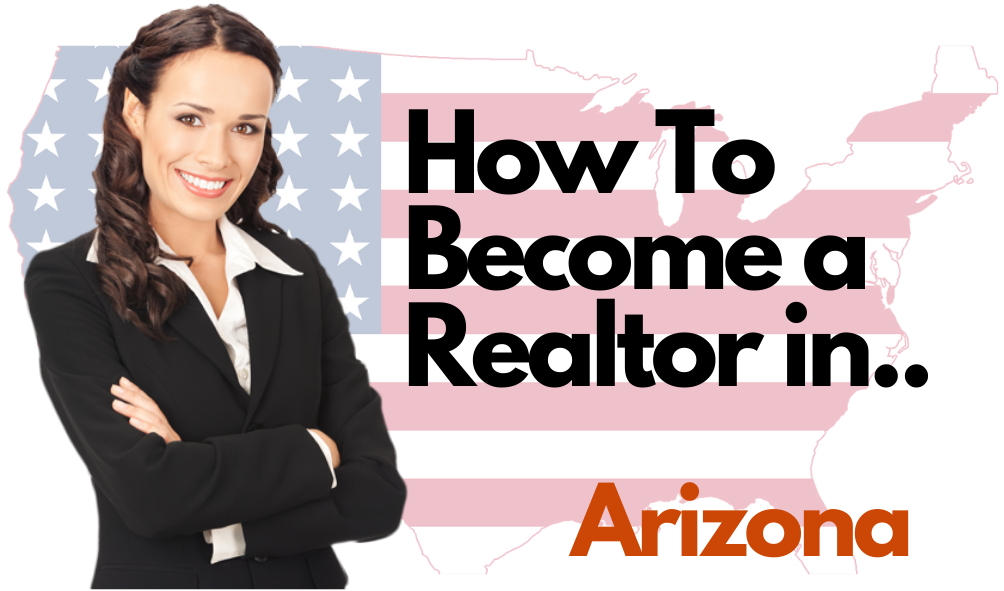 Become a Realtor in Arizona