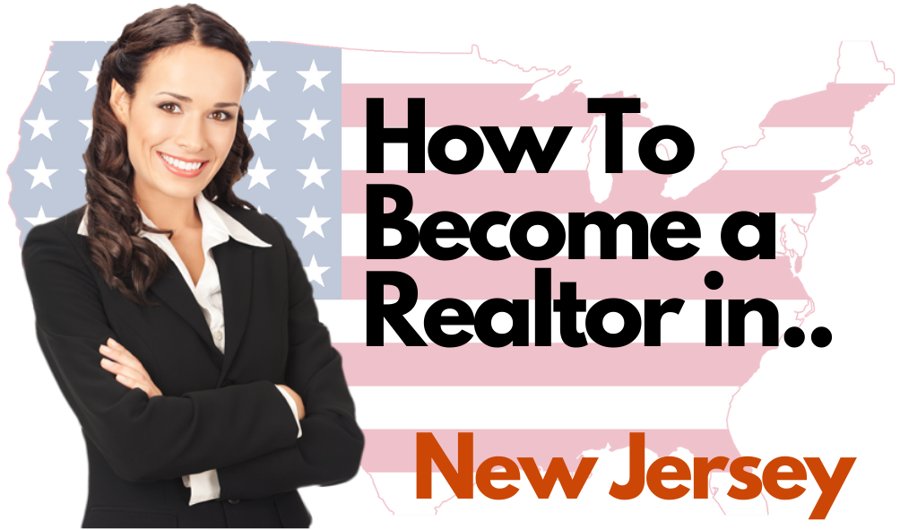 How To Become a Realtor in New Jersey